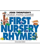 1st Nursery Rhymes by Traditional - Thompson - for Piano/Vocal