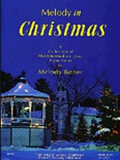 Melody In Christmas by - Bober Melody - for Piano