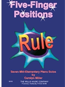 Five Finger Positions Rule by Miller Carolyn for Piano