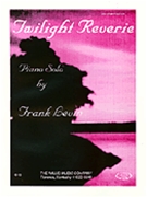 Twilight Reverie by Levin Frank for Piano
