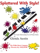 Splattered With Style by Austin Glenda for Piano