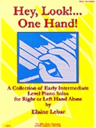 Hey Look One Hand by Lebar Elaine for Piano