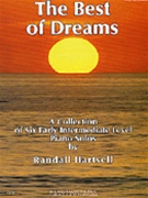 Best Of Dreams by Hartsell Randall for Piano