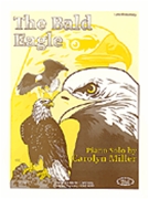 Bald Eagle by Miller Carolyn for Piano