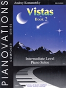 Vistas Book 2 by Komanetsky Andrey for Piano