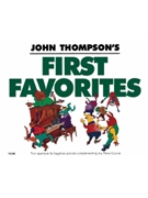 First Favorites by Thompson for Piano Collection