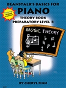 Beanstalk's Basics For Piano Th Prep B by Finn and Morris for Workbook