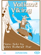 Valiant Viking by Poe for Piano