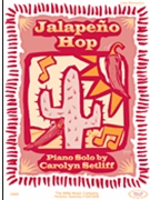 Jalapeno Hop by Setliff Carolyn for Piano