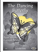 Dancing Butterfly by Miller Carolyn for Piano