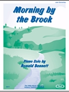 Morning By The Brook by Bennett Ronald for Piano
