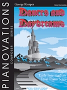 Dances & Daydreams by Kiorpes George for Piano