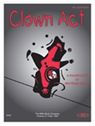 Clown Act by Ordaz Matthew for Piano