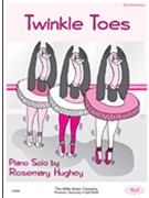Twinkle Toes by Hughey Rosemary for Piano