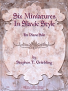 Six Miniatures In Slavic Style by Griebling Stephen for Piano