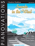 Sounds In The Wind by Hudelson Claudette for Piano