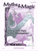 Myths & Magic by Baumgartner Eric for Piano