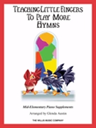 Teaching Little Fingers To Play More Hymns by - Austin Glenda - More Hymns for Piano