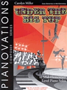 Under The Big Top by Miller Carolyn for Piano