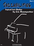 Jazzabilities Book 3 by Baumgartner Eric for Piano