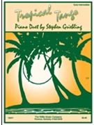 Tropical Tango by Griebling Stephen for 1 Piano 4 Hands