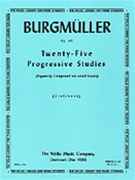 Twenty-Five Progressive Studies Opus 100 by Burgmuller Friedrich for