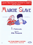 Marche Slav by Tchaikovsky Pyotr Ilyich - Thompson - for Piano