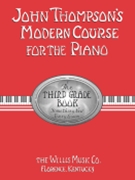 Modern Course For Piano 3rd Grade by Thompson for Piano Method