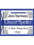 Chord Speller by Thompson for Workbook