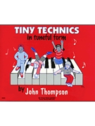 Tiny Technics by Thompson for Piano