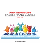 Easiest Piano Course Part 1 by Thompson for Piano Method
