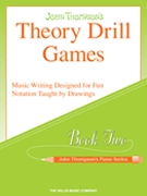 Theory Drill Games Book 2 by Thompson for Workbook