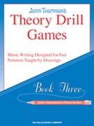 Theory Drill Games Book 3 by Thompson for Workbook