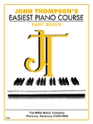 Easiest Piano Course Part 7 by Thompson for Piano Method