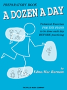 Dozen A Day Preparatory by Burnam for Piano Method