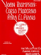 Curso Moderno Para El Piano Parte I by Thompson - Span 1 - for