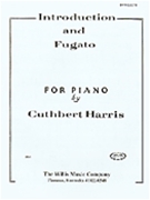 Introduction & Fugato by Harris Cuthbert for Piano