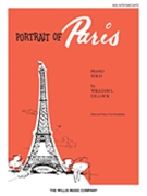 Portrait Of Paris by Gillock William for Piano
