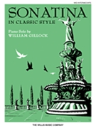 Sonatina In Classic Style by Gillock William for Piano