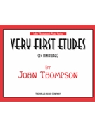 Very 1st Etudes by Thompson for Piano