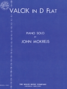 Valcik In D Flat by Mokrejs John for Piano