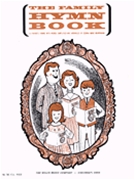 The Family Hymn Book by Various - Burnham Edna Mae - for