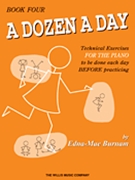 Dozen A Day Book 4 by Burnam for Piano Method