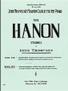 Hanon Studies Book 2 by Hanon Charles-Louis - Thompson - for Piano
