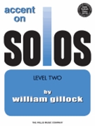 Accent On Solos Level 2 by Gillock William for Piano