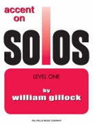 Accent On Solos Level 1 by Gillock William for Piano