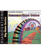 Summertime Solos by Hudelson Claudette for Piano