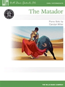 Matador by Miller Carolyn for Piano