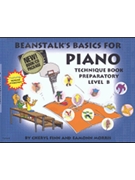 Beanstalk's Basics For Piano Tech Prep B with CD by Finn and Morris for Piano Method (with CD)