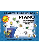 Beanstalk's Basics For Piano Prep B by Finn and Morris for Piano with CD (Lesson w/CD)